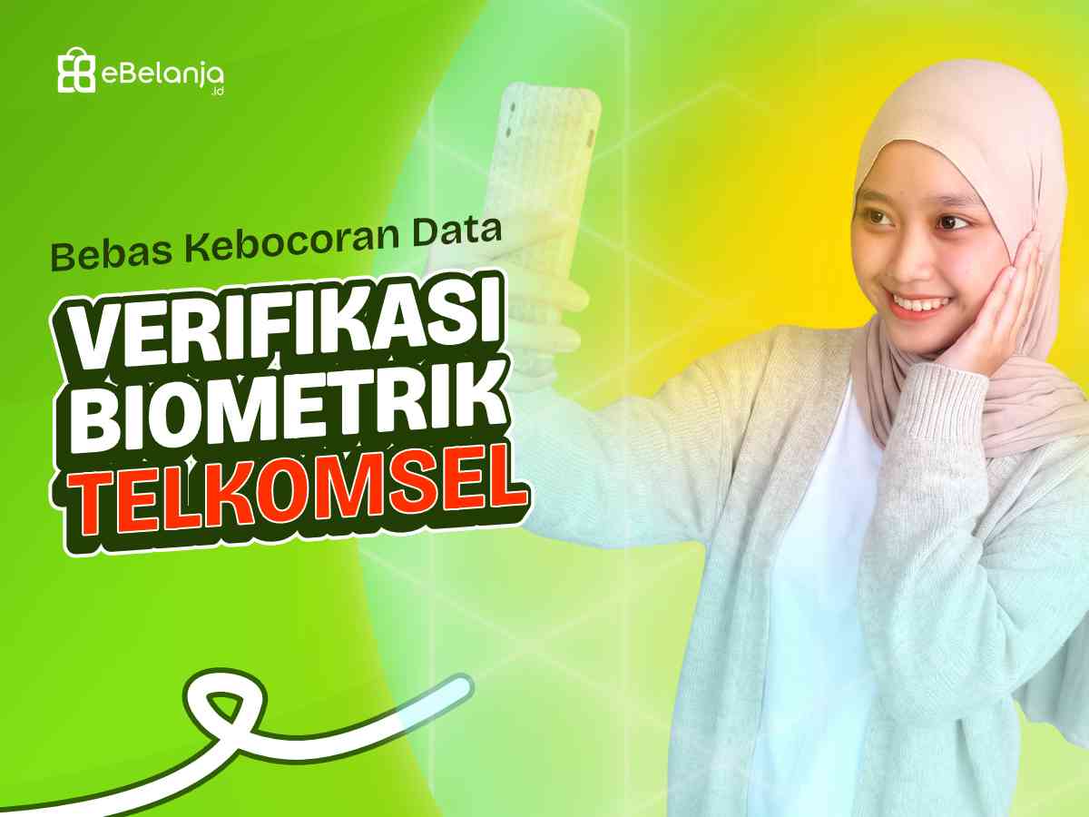 Bebas Dari Kebocoran Data dengan Verifikasi Biometrik Telkomsel