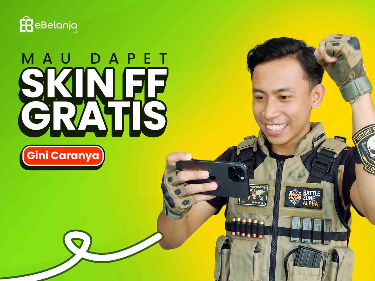Mau Skin FF Gratis Tanpa Top Up? Begini Caranya